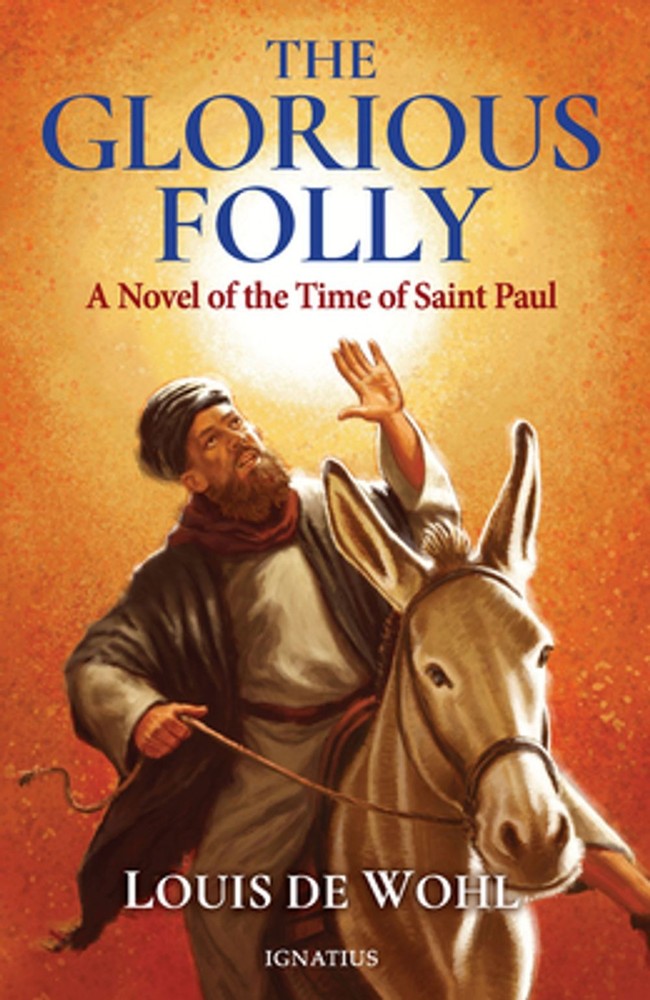 The Glorious Folly by Louis De Wohl (English) Paperback Book