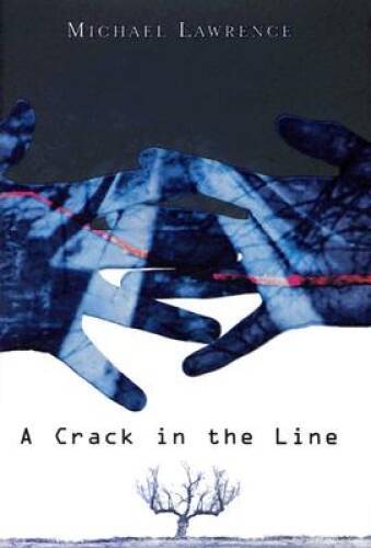 A Crack in the Line (Withern Rise) - Hardcover By Lawrence, Michael - VERY GOOD