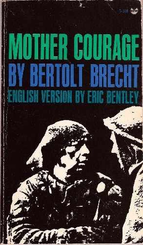 Mother Courage and Her Children: A - Paperback, by Bertolt Brecht - Acceptable