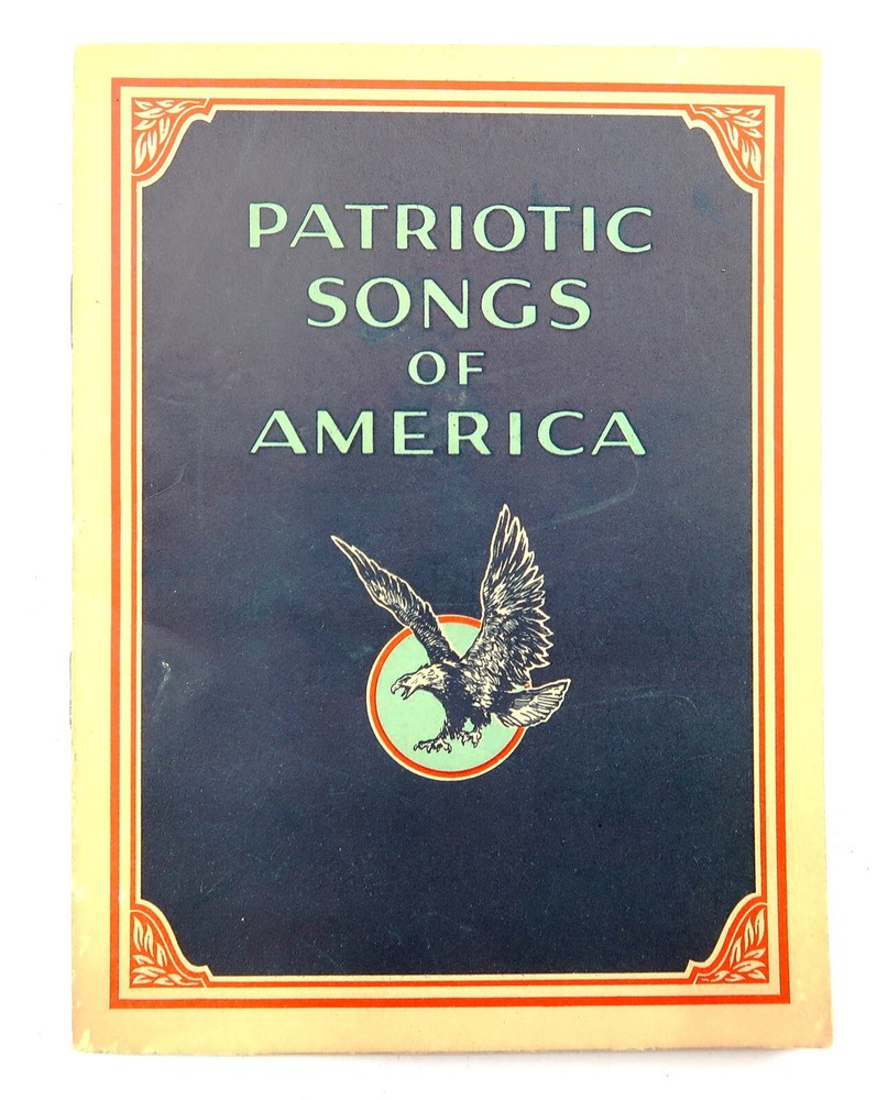 Vintage 1928 Patriotic Songs of America by John Hancock Insurance Co 6