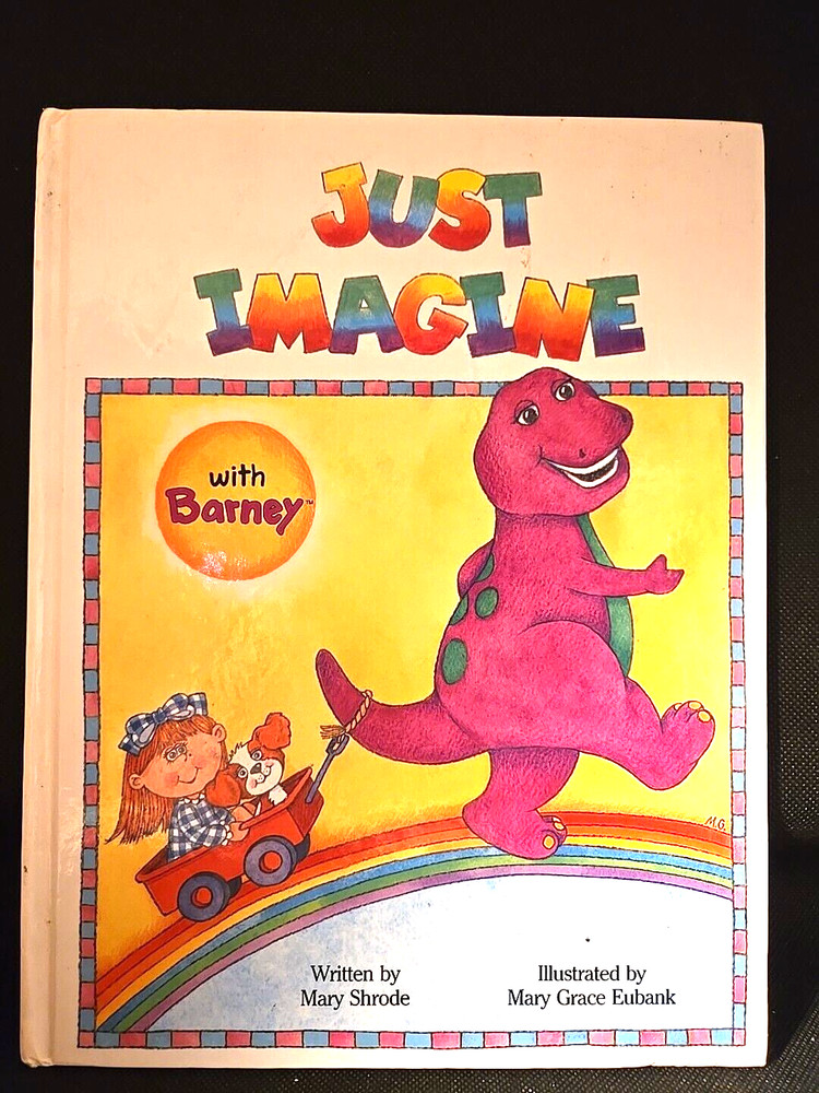 Barney Just Imagine Mary Shrode 1992 HB Vintage kids large book