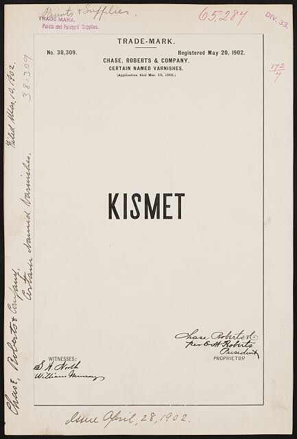 [ Chase, Roberts & Company for Kismet brand Certain Named Varnishes]