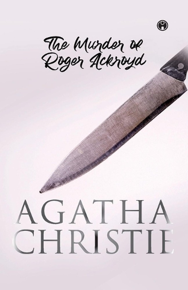 The Murder of Roger Ackroyd by Agatha Christie Paperback Book