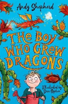 Boy Who Grew Dragons by Andy Shepherdby Andy Shepherd | PB | Acceptable