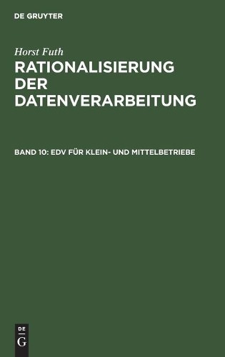 Horst Futh EDV Für Klein- Und Mittelbetriebe (Hardback)