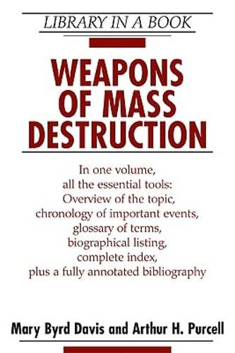 Weapons of Mass Destruction by Mary Byrd Davis: Used