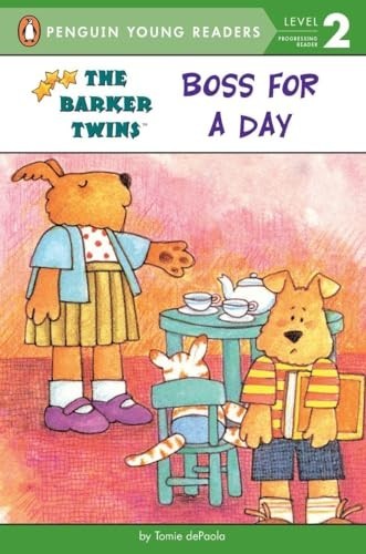 Boss for a Day (Barkers: Level 1), DePaola, Tomie