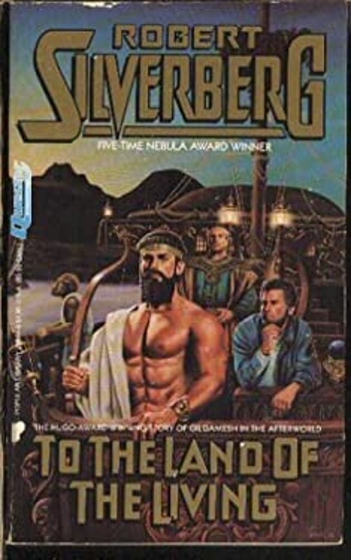 To the Land of the Living Mass Market Paperbound Robert A. SilverFree US Delivery | ISBN:0445208449