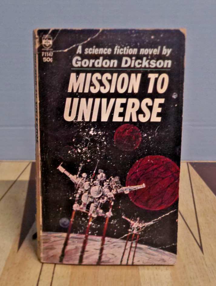 Mission to Universe by Gordon R. Dickson