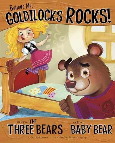Believe Me, Goldilocks Rocks!: The - Paperback, by Loewen Nancy - Very Good x