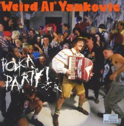 Weird Al Yankovic - Polka Party [New CD]