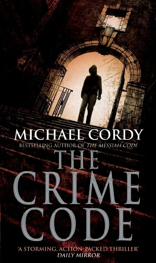 The Crime Code - mass market paperback Cordy, Michael