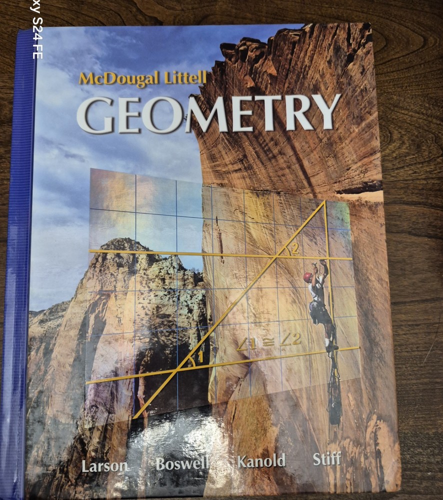 Geometry McDougal Littell Textbook Larson Boswell Kanold Stiff 2007