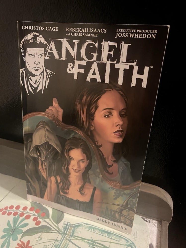 Angel And Faith. Season 9. Volume 2. Daddy Issues.