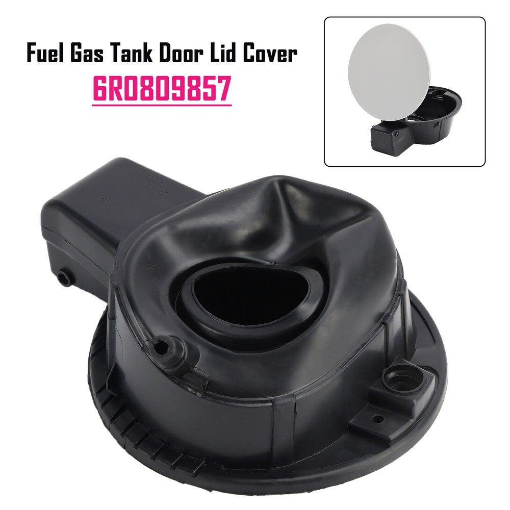Gas Fuel Tank Lid Door Lid Flap Cover Cap 6R0809857 For VW Polo 2011-2019