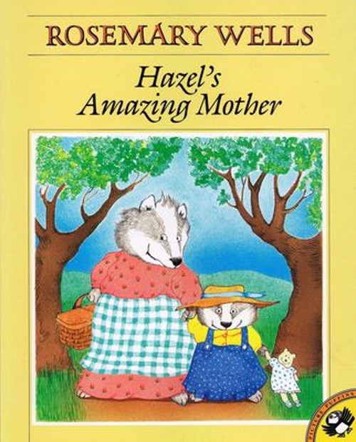 Hazel's Amazing Mother Paperback Rosemary WellsFree US Delivery | ISBN:0140549110