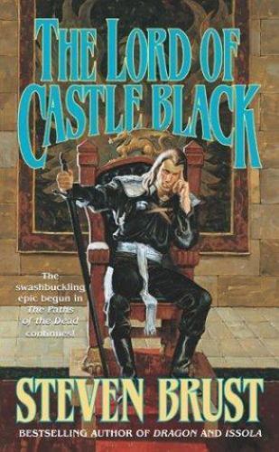 The Lord of Castle Black (The Viscount of Adrilankha, Book 2) Brust, Steven mas