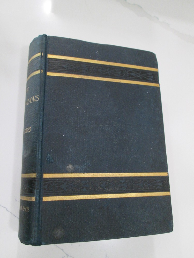 Henry James THE BOSTONIANS First Edition 1886