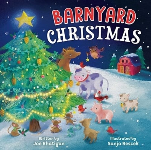 Barnyard Christmas by Joe Rhatigan: Used