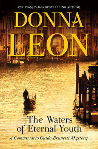 The Waters of Eternal Youth (Commissario Guido Brunetti Mystery) - GOOD