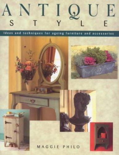 Antique Style by Philo, Maggie, Very Good Book