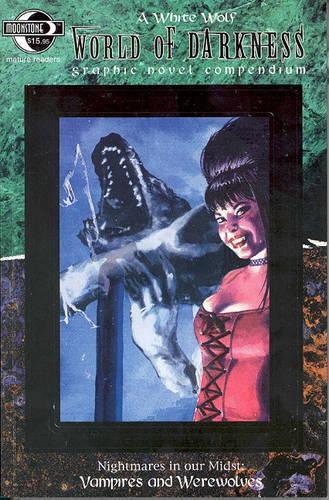 Rafael Nieves Joe Gentile Bry World Of Darkness Compendium Volume 1: (Paperback)
