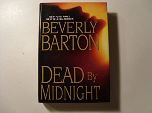 Dead By Midnight Hardcover Beverly BartonFree US Delivery | ISBN:1616640138