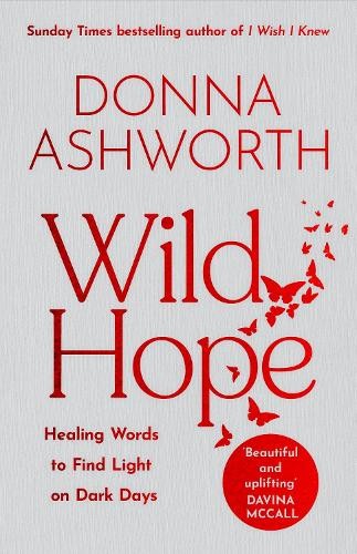 Donna Ashworth Wild Hope (Hardback) (UK IMPORT)All Tariffs and Duties included - no additional charges