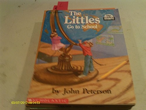 The Littles Go to School, Peterson, John