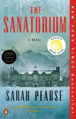 Sanatorium: Reese's Book Club : A Novel by Sarah Pearse (2022, Trade Paperback)
