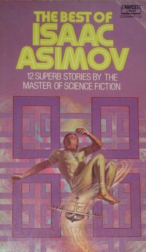 The best of Isaac Asimov by Isaac Asimov, Good Book