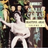 Various Artists, Maria Callas: Beautiful Arias Volu, audioCD