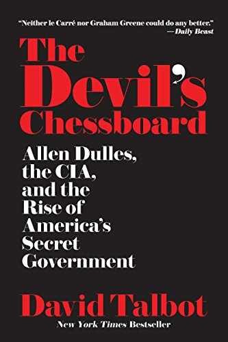The Devil's Chessboard: Allen Dulles, - Paperback, by Talbot David - Acceptable
