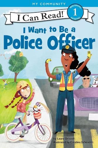 Laura Driscoll I Want to Be a Police Officer (Paperback) I Can Read Level 1Another great item from Rarewaves USA | Free delivery!