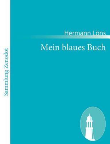 Mein Blaues Buch, Paperback by Löns, Hermann, Like New Used, Free shipping in...