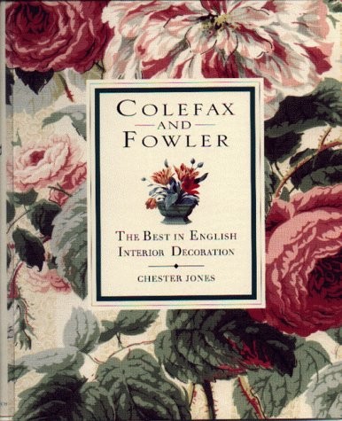Colefax & Fowler: The Best in English Interior Decoration