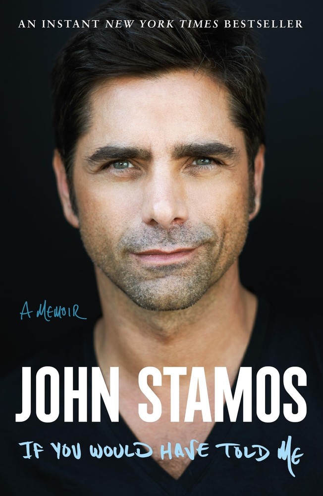 If You Would Have Told Me: A Memoir by Stamos