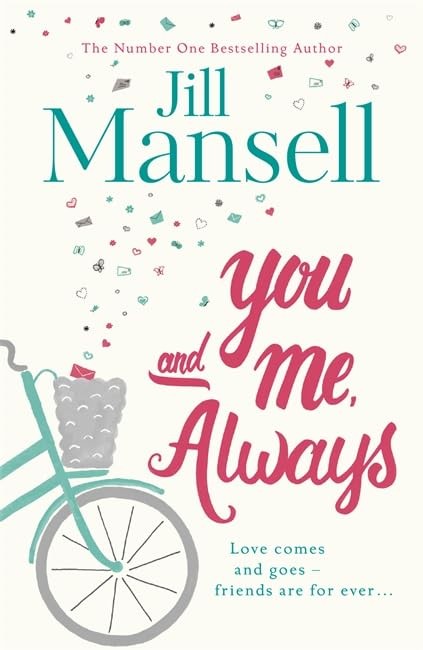 You And Me, Always: Jill Mansell, Mansell, Jill