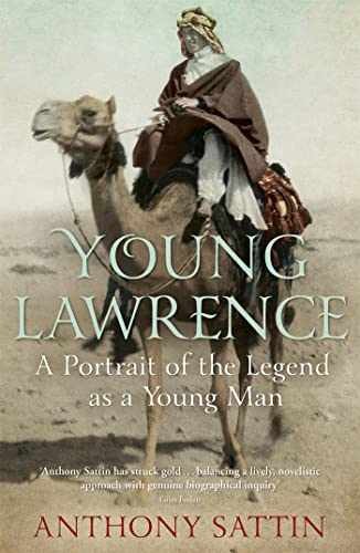Young Lawrence: A Portrait of the - Paperback, by Sattin Anthony - Very Good