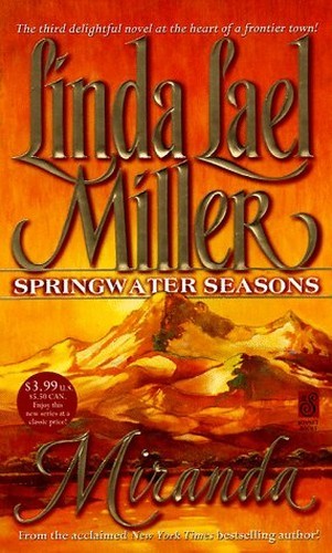 Miranda (Springwater Seasons), Miller, Linda Lael