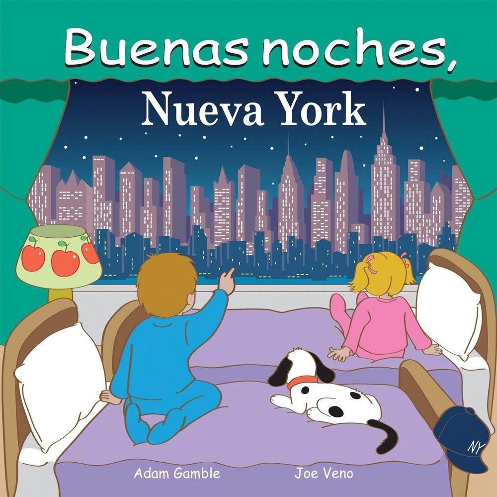 Buenas Noches, Nueva York by Adam Gamble (Spanish) Board Book Book