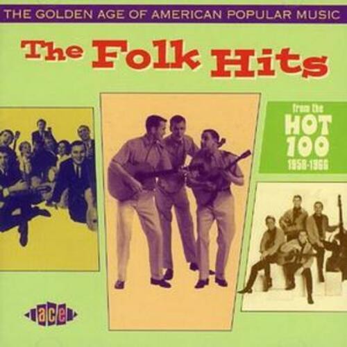 Various Artists Golden Age of American Popular Music - The Folk Hits (CD) Album