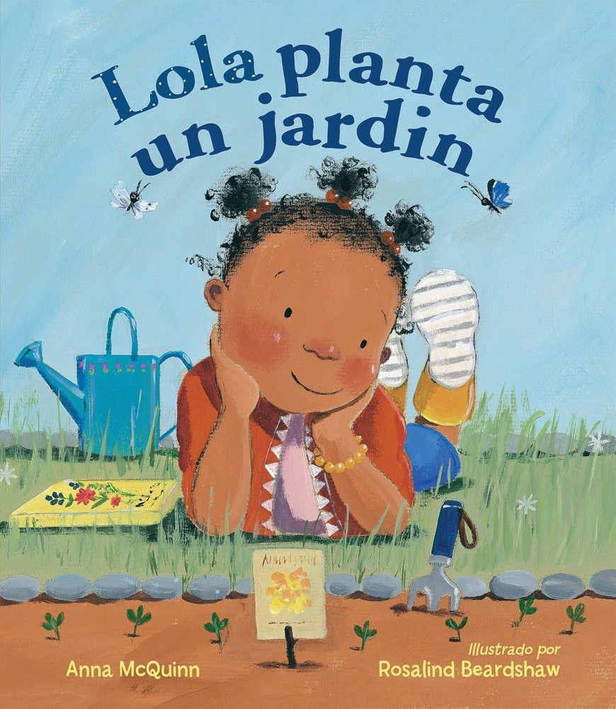 Lola planta un jardín (Spanish Edition) (Lola Reads)