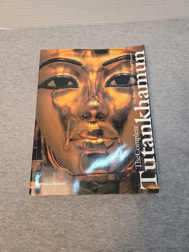The Complete Tutankhamun: The King, the Tomb, the Royal Treasure (King Tut) HC
