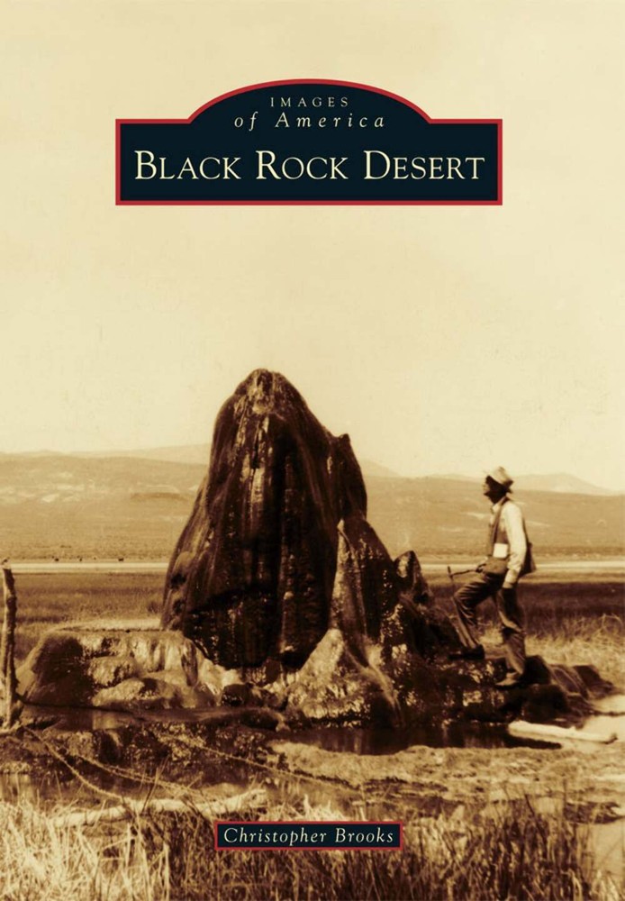 NEW Arcadia Publishing Black Rock Desert, NV 9781467130202 Images of America Tra