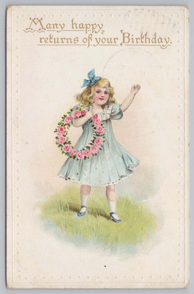 Greetings~Girl In Blue Dress & Pink Roses Many Happy Returns~Vintage Postcard