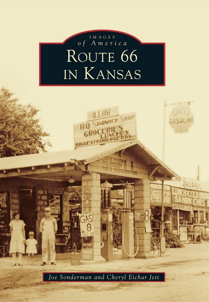 NEW Arcadia Publishing Route 66 in Kansas, KS 9781467116510 Images of America Tr