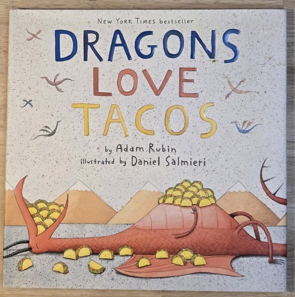 Dragons Love Tacos Hardcover Picture Book Adam Rubin Daniel Salmieri Childrens