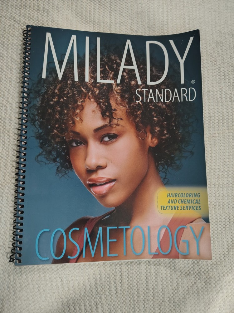 Haircoloring and Chemical Texture Services for Milady Standard Cosmetology 2...