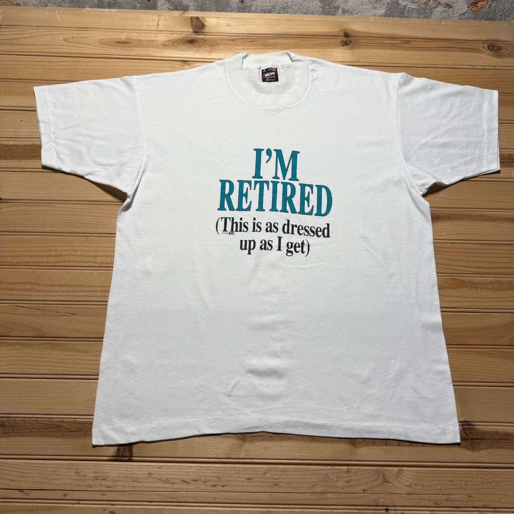 Vintage 1993 I'm Retired Funny Slogan Single Stitch Graphic T-Shirt USA Made XL